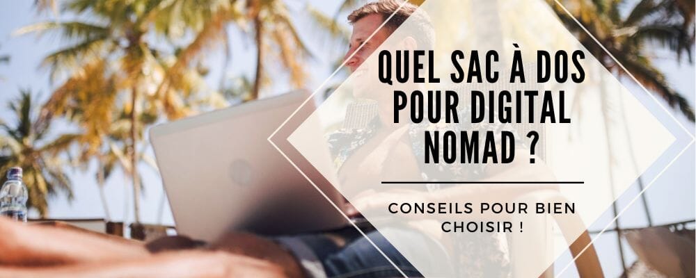 quel sac digital nomad