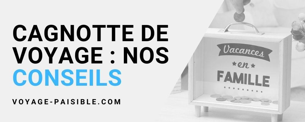 créer cagnotte voyage