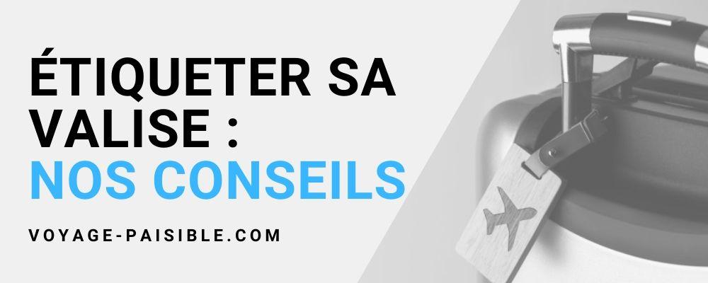 etiquette valise conseil recommendation