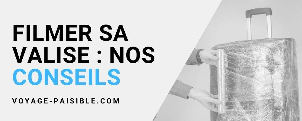 filmer sa valise