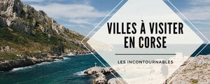 visiter corse ville