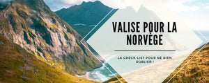 check list valise norvege