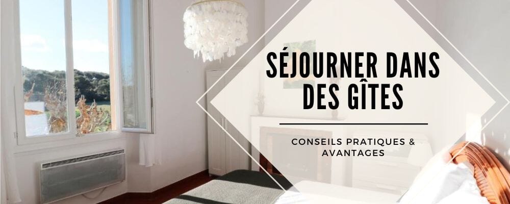 Séjourner dans des Gîtes Conseils