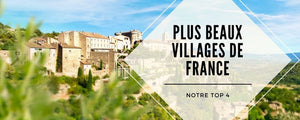 Top 4 des plus beaux villages de France